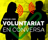 Els dijous, Voluntariat en conversa a Tortosa