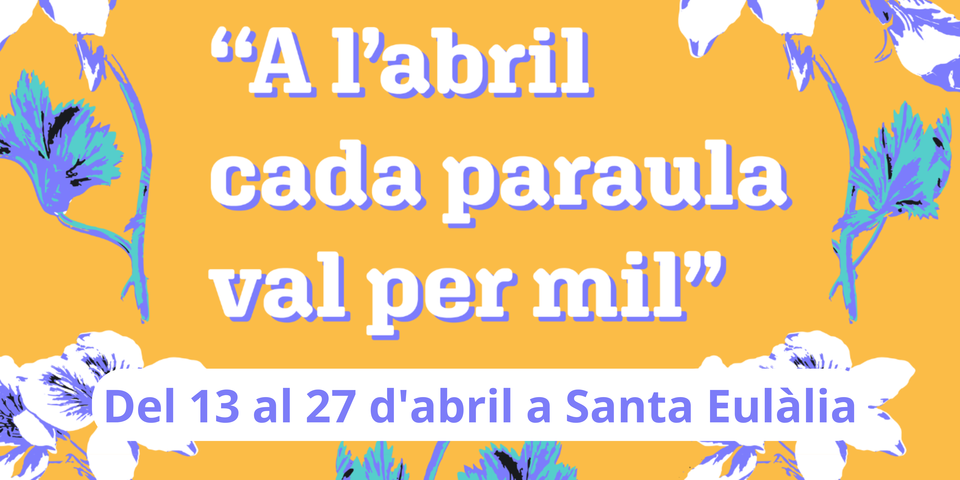 Abril cada paraula val per mil
