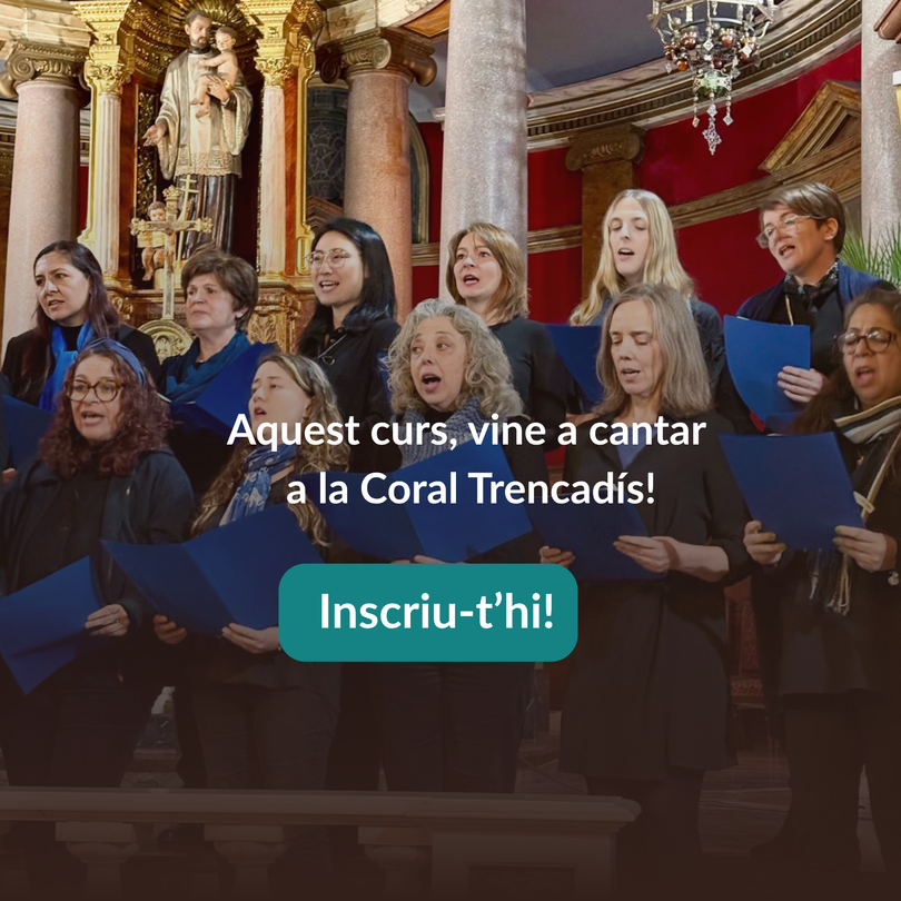 Aquest curs, vine a cantar a la Coral Trencadís!