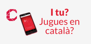 I tu, jugues en català?