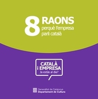 8 Raons perquè l'empresa parli català